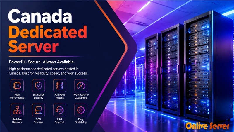 Canada Dedicated Server
